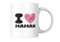 Mug I LOVE MAMAN ( Je t'aime Maman)
